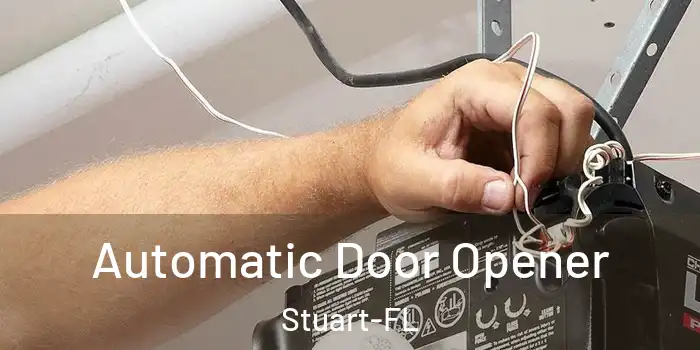 Automatic Door Opener Stuart-FL