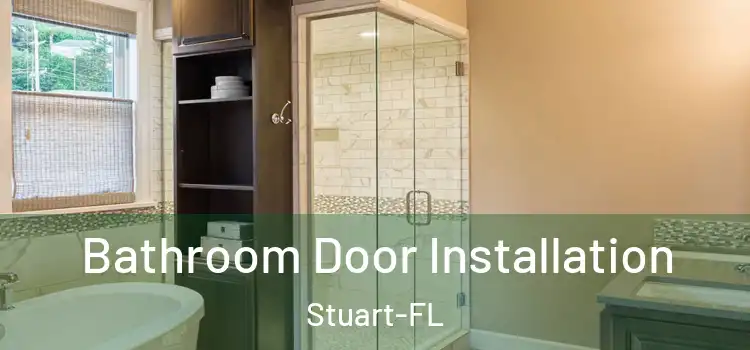  Bathroom Door Installation Stuart-FL