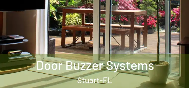 Door Buzzer Systems Stuart-FL