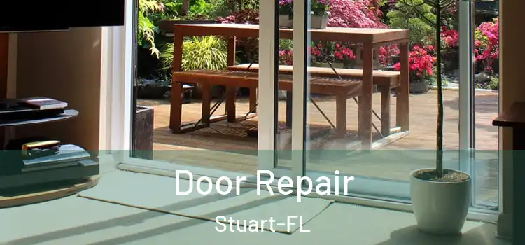 Door Repair Stuart-FL