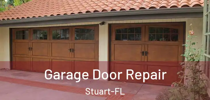Garage Door Repair Stuart-FL