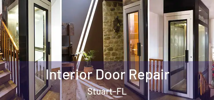 Interior Door Repair Stuart-FL