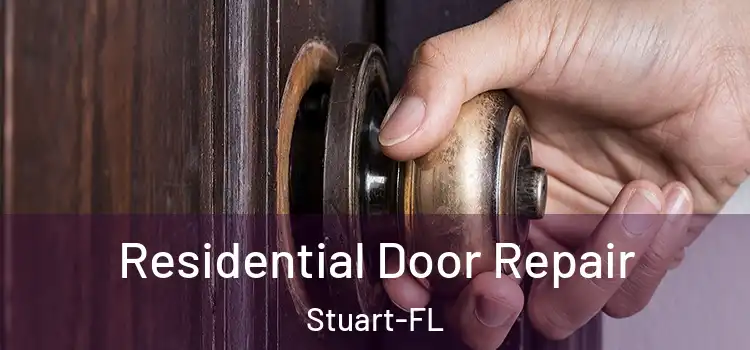  Residential Door Repair Stuart-FL